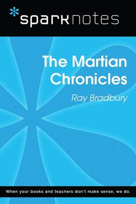 Book cover for The Martian Chronicles (Sparknotes Literature Guide)