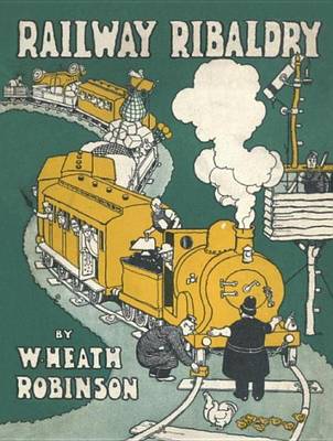 Book cover for Railway Ribaldry: Being 96 Pages of Railway Humour