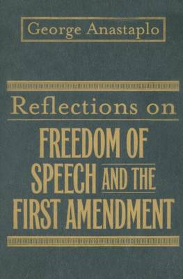 Cover of Reflections on Freedom of Speech and the First Amendment