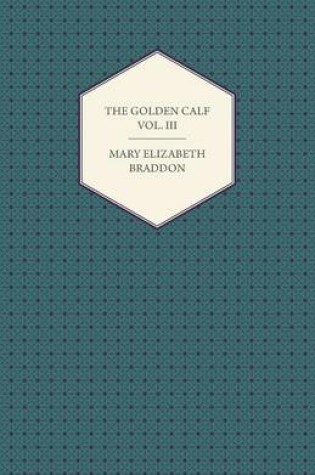 Cover of The Golden Calf Vol. III.