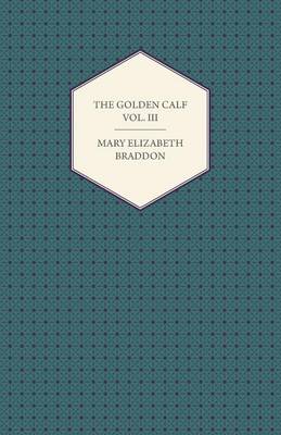 Book cover for The Golden Calf Vol. III.