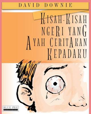 Book cover for Kisah-Kisah Ngeri Yang Ayah Ceritakan Kepadaku