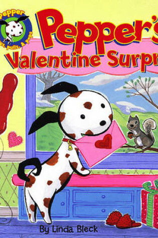 Cover of Pepper's Valentine Surprise