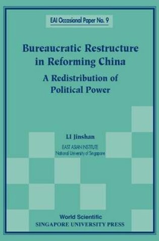 Cover of Bureaucratic Restructure in Reforming China