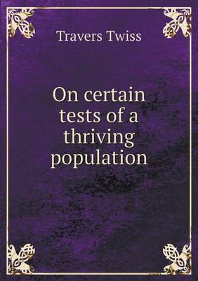 Book cover for On certain tests of a thriving population