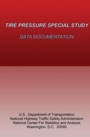 Cover of Tire Pressure Special Study