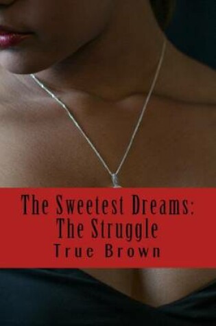 Cover of The Sweetest Dreams