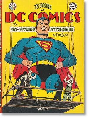 Book cover for 75 Years of DC Comics. The Art of Modern Mythmaking