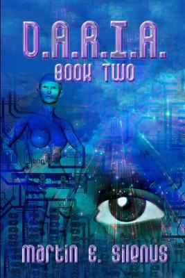 Book cover for D.A.R.I.A. Book Two