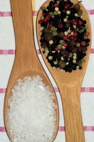 Cover of Salt and Pepper in Wooden Spoons Journal