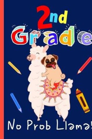Cover of 2nd Grade No Prob Llama!