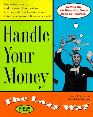 Book cover for The Lazy Way to Handle Your Money