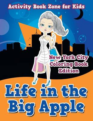 Book cover for Life in the Big Apple