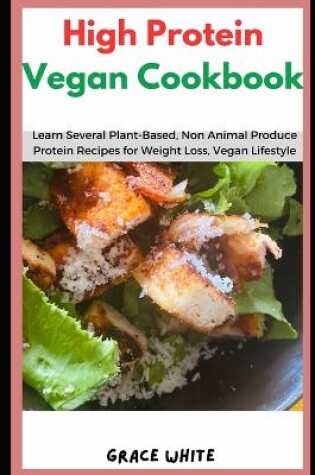 Cover of High Protein Vegan Cookbook