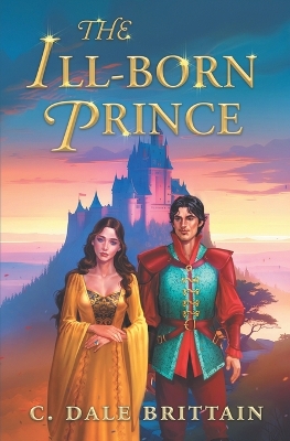 Book cover for The Ill-Born Prince