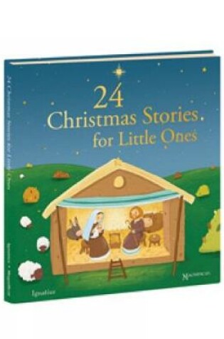 Cover of 24 Christmas Stories for Little Ones