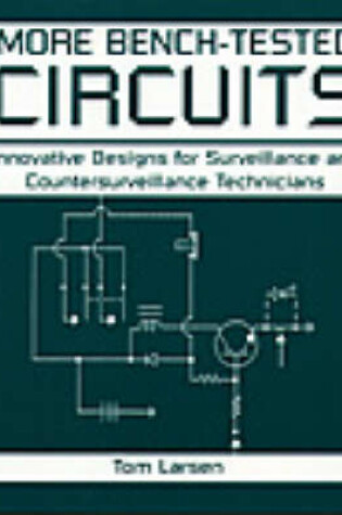 Cover of More Bench-tested Circuits