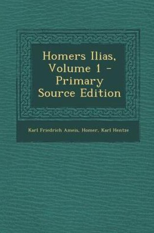 Cover of Homers Ilias, Volume 1