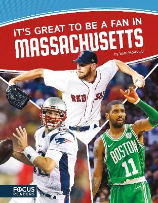 Book cover for It's Great to Be a Fan in Massachusetts