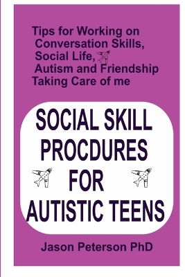 Cover of Social Skill Procdures for Autistic Teens