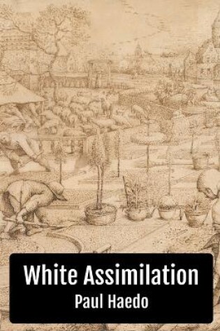 Cover of White Assimilation