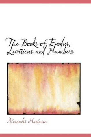 Cover of The Books of Exodus, Leviticus and Numbers