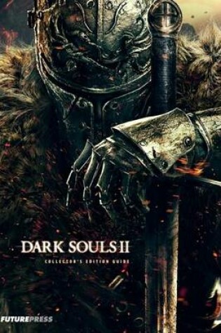 Cover of Dark Souls II Collector's Edition Guide