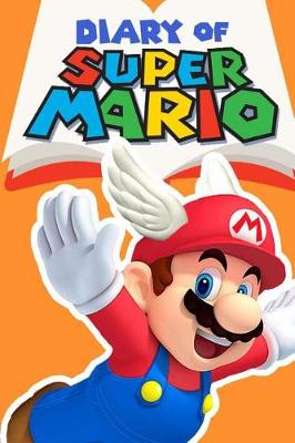 Book cover for Diary of Super Mario Book 2