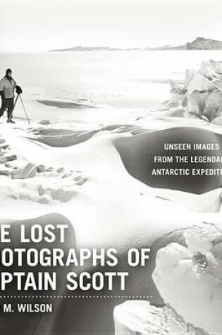 Cover of The Lost Photographs of Captain Scott