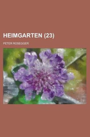 Cover of Heimgarten (23 )