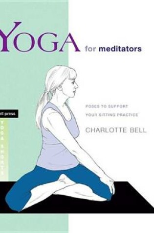 Cover of Yoga for Meditators