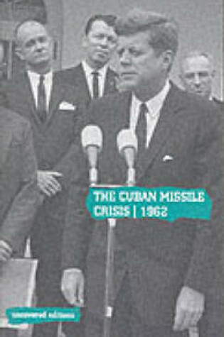 Cover of The Cuban Missile Crisis, 1962