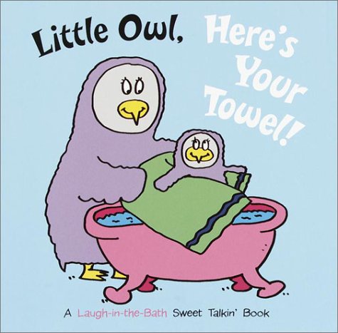Book cover for Little Owl Here's Your Towel