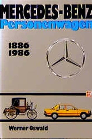 Cover of Mercedes-Benz Personnenwagen, 1886-1996