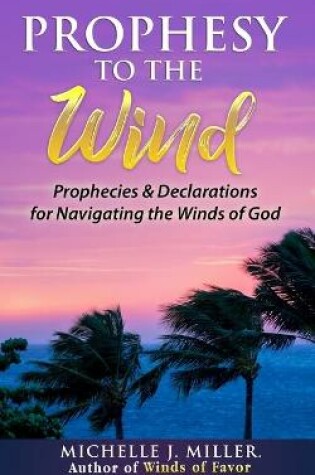 Cover of Prophesy to the Wind
