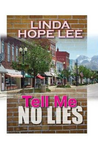 Cover of Tell Me No Lies