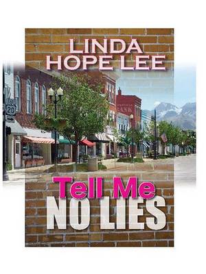 Cover of Tell Me No Lies