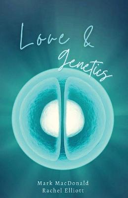Book cover for Love & Genetics