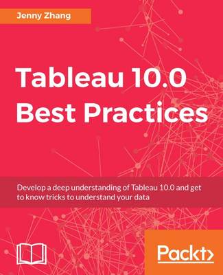Book cover for Tableau 10.0 Best Practices