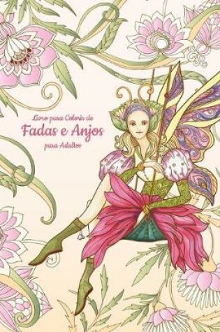 Cover of Livro para Colorir de Fadas e Anjos para Adultos