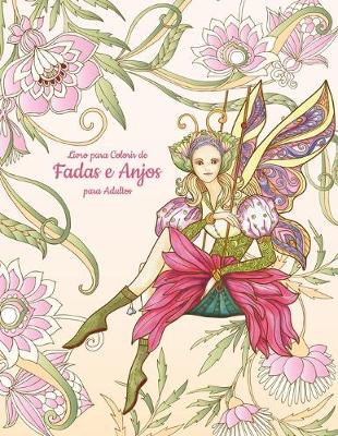 Book cover for Livro para Colorir de Fadas e Anjos para Adultos