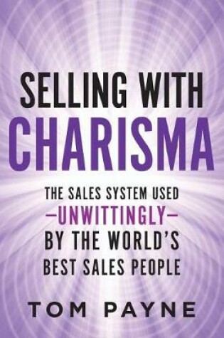 Cover of Selling With Charisma