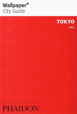 Book cover for Wallpaper* City Guide Tokyo 2011