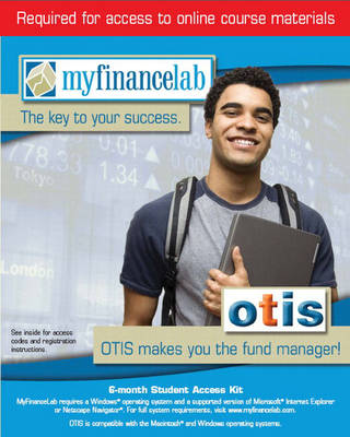 Book cover for MyFinanceLab and OTIS Student Access Kit