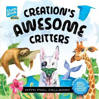 Book cover for Creation's Awesome Critters