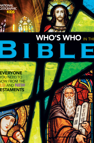 Cover of National Geographic Kids Who's Who in the Bible