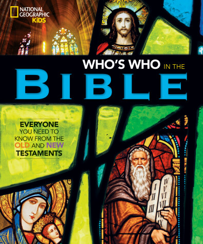 Cover of National Geographic Kids Who's Who in the Bible