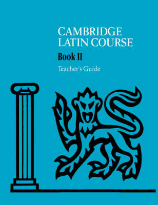 Cover of Cambridge Latin Course Teacher's Guide 2 4th Edition