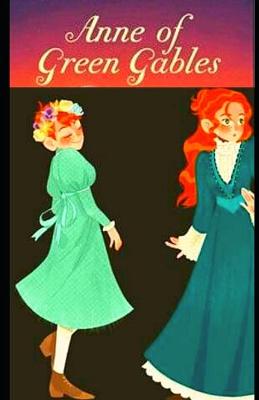 Book cover for Illustrated Anne of Green Gables by L. M. Montgomery