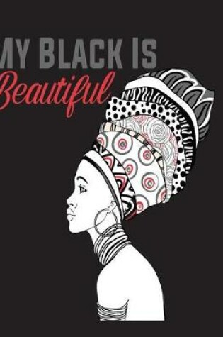 Cover of My Black Is Beautiful